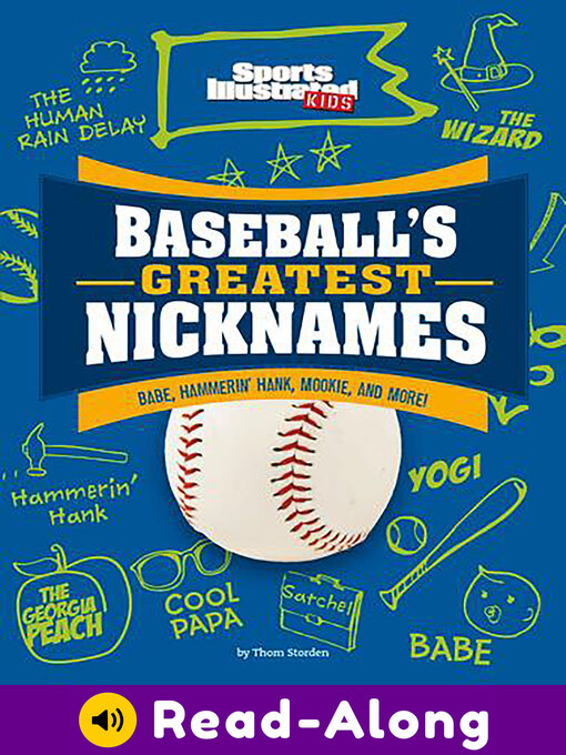Title details for Baseball's Greatest Nicknames by Thom Storden - Available